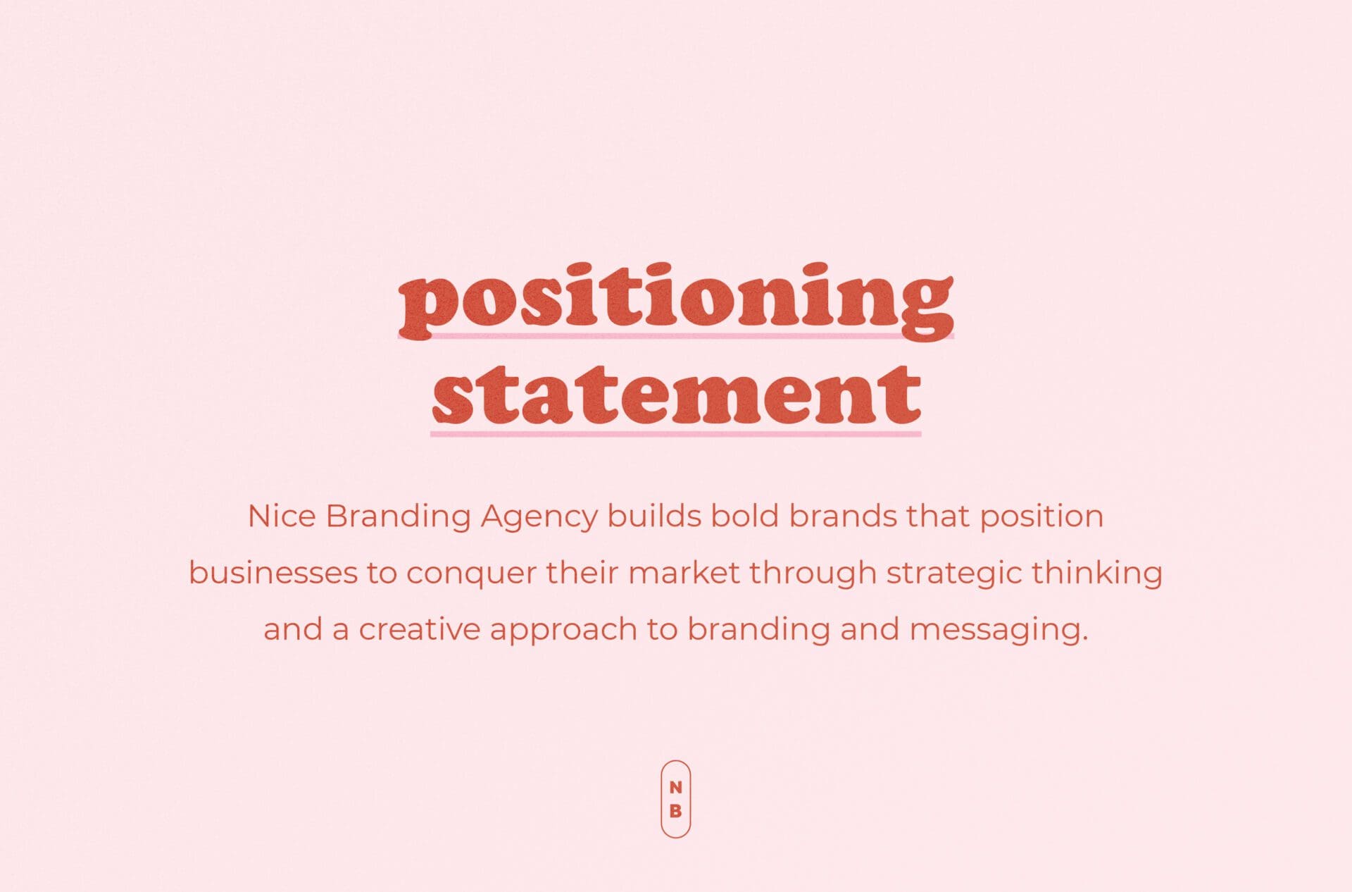 Branding positioning statement for ROI blog